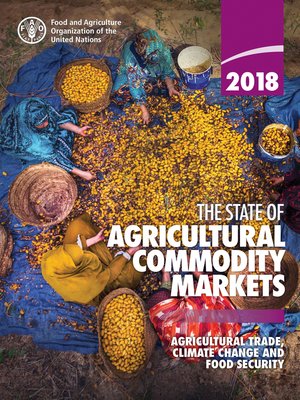 cover image of The State of Agricultural Commodity Markets 2018
